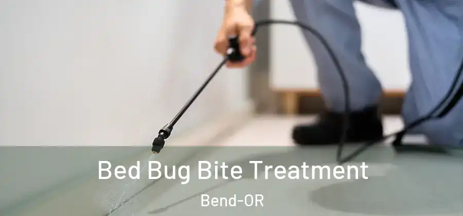  Bed Bug Bite Treatment Bend-OR