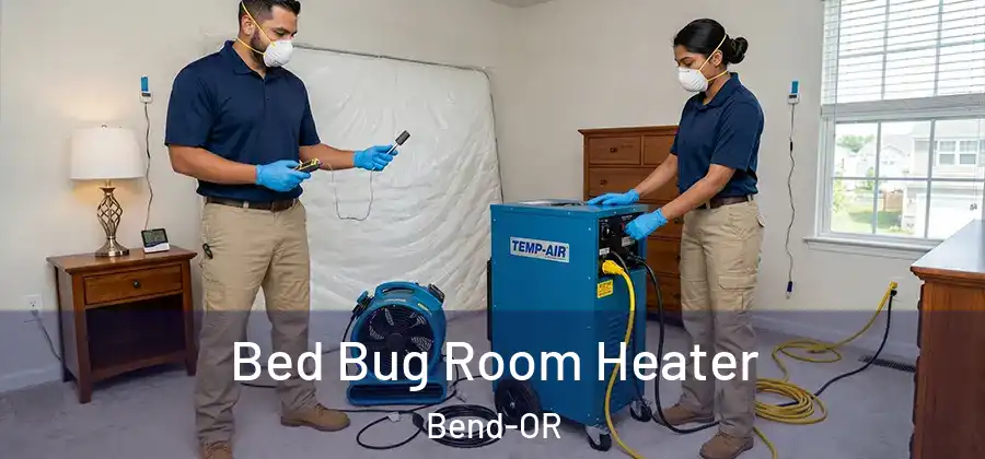  Bed Bug Room Heater Bend-OR