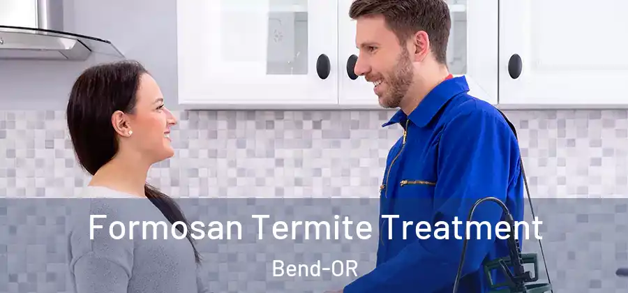  Formosan Termite Treatment Bend-OR