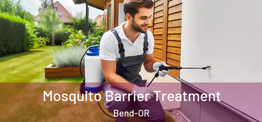  Mosquito Barrier Treatment Bend-OR