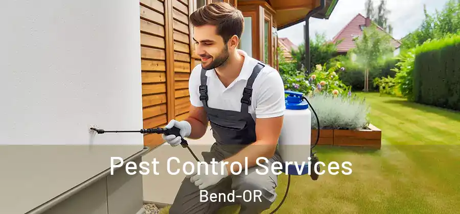  Pest Control Services Bend-OR